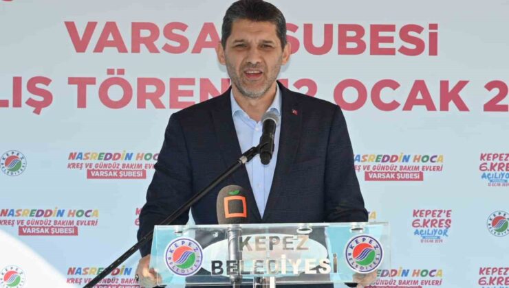 Kepez’in 6. kreşi Varsak’a açıldı