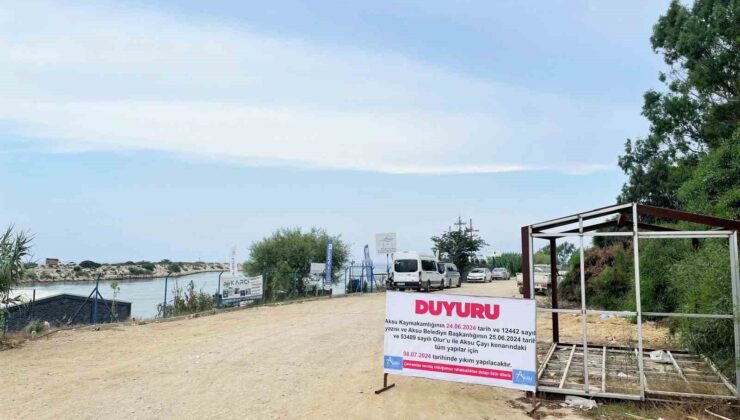 Kumköy sahili ve Aksu Cayı’ndaki 600 kaçak yapı kaldırılıyor