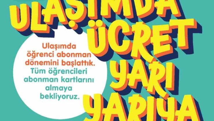 Adana Büyükşehir Belediyesinden öğrenciye ulaşımda büyük destek