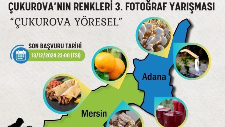 Çukurova’nın Renkleri 3. Fotoğraf Yarışması başladı