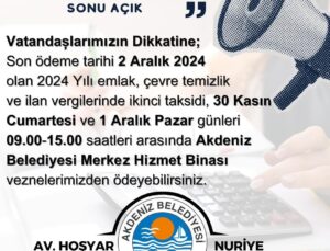 Akdeniz Belediyesinin vezneleri hafta sonu açık olacak