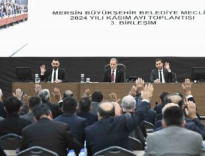 Mersin Büyükşehir Belediyesinin 2025 yılı bütçesi 27 milyar 500 milyon lira oldu