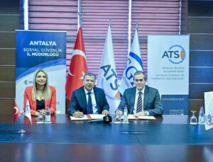 ATSO VE SGK Antalya arasında rehberlik ve iş birliği protokolü imzalandı