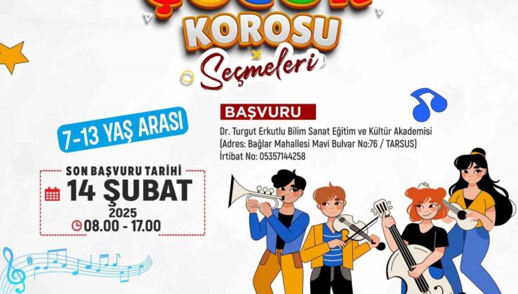 Tarsus Belediyesi ‘Çocuk Korosu’ seçmeleri başlıyor