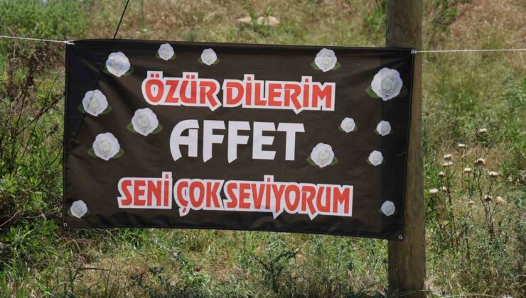 Adana’da gizemli ’özür dilerim affet seni çok seviyorum’ ilanı