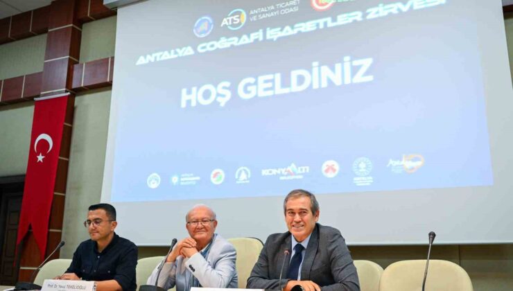 “Antalya Coğrafi İşaretler Zirvesi” Akdeniz Üniversitesi’nde gerçekleşti