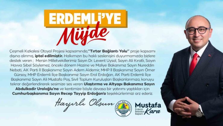 Başkan Kara:”Tırtar Bağlantı Yolu proje kapsamı dışına alınmış, iptal edilmiştir”