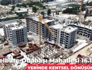 Antakya yerinde kentsel dönüşüm projeleriyle hayat buluyor
