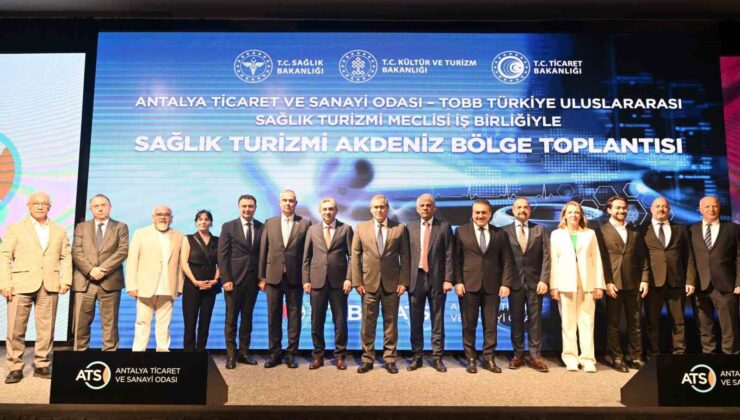 Antalya sağlık turizminde gözünü Avrupa pazarına çevirdi