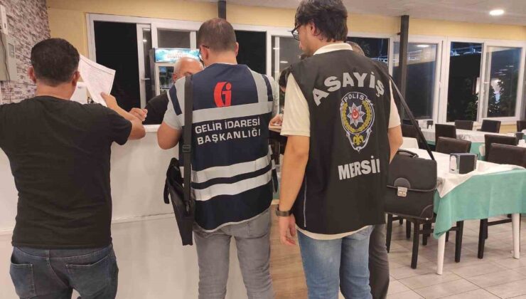 Mersin’de umuma açık iş yerleri denetlendi: 2 milyon 175 bin lira cezai işlem uygulandı