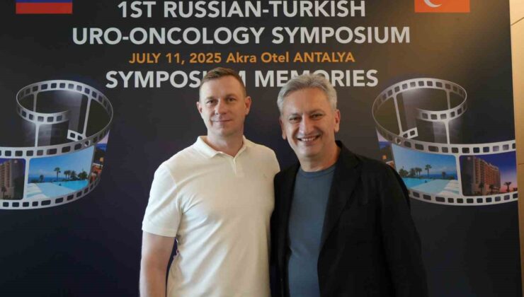Rus ve Türk uzmanlar Antalya’da üroonkolojiyi masaya yatırdı